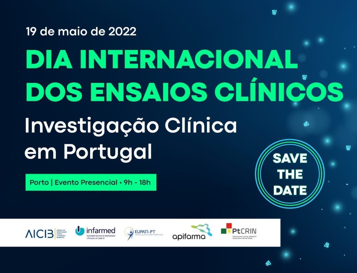 Dia Internacional dos Ensaios Clinicos – Investigação Clinica em Portugal